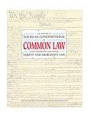 History of American Constitutional or Common Law
